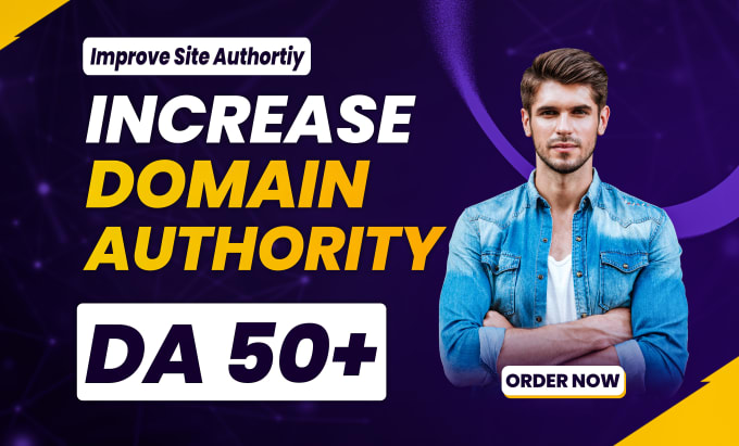 Gig Preview - Increase your moz da domain authority up to 50 plus