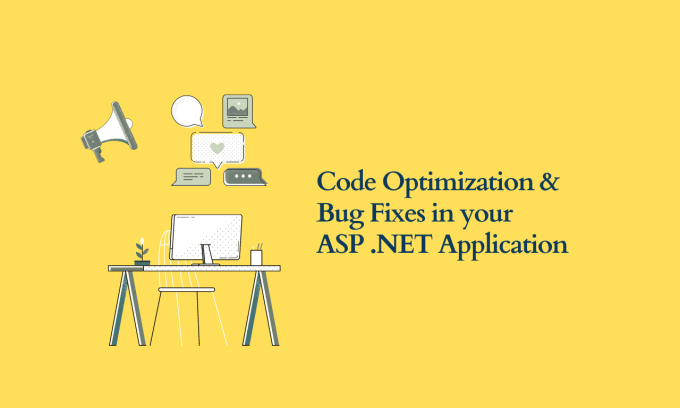 Gig Preview - Debug and optimize your existing asp dot net web app