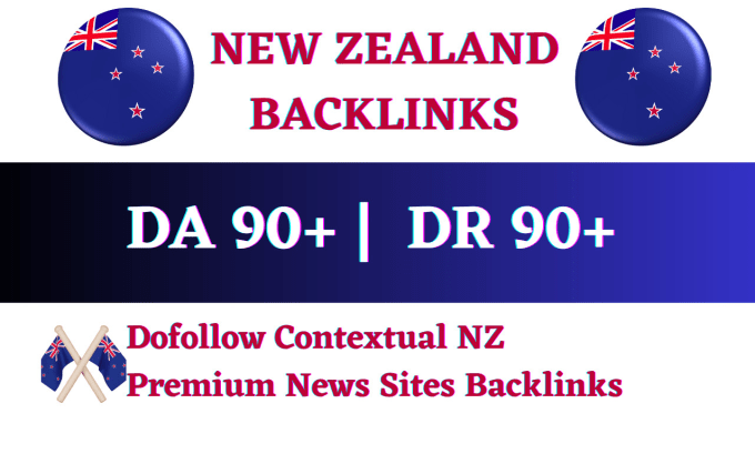 Gig Preview - Create high quality dofollow new zealand backlinks from nz news sites