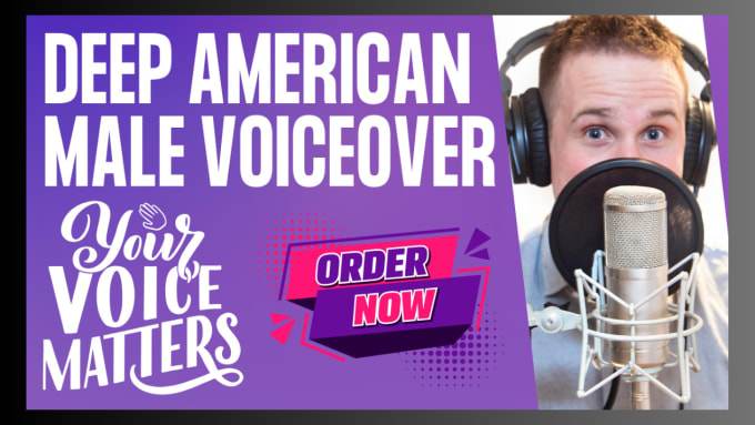 Gig Preview - Record a professional deep american male voice over