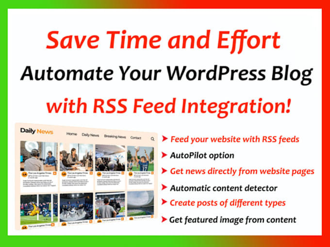 Gig Preview - Automate your wordpress blog using rss feed