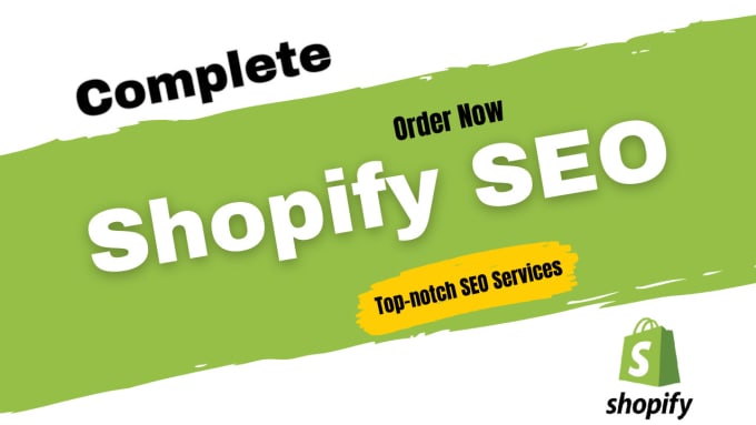 Gig Preview - Boost your shopify store traffic with advanced shopify website SEO services