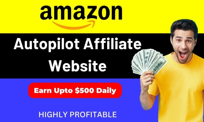 Gig Preview - Create highly profitable amazon affiliate autopilot website