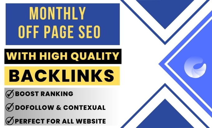 Gig Preview - Do complete monthly offpage seo services authority backlinks