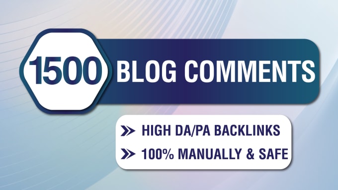 Gig Preview - 1500 blog comments authority backlinks SEO links dofollow