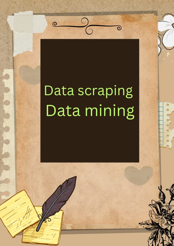 Gig Preview - Do data scrapping and data mining for you