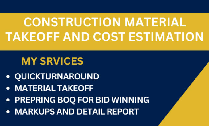 Gig Preview - Create construction material takeoff and cost estimation