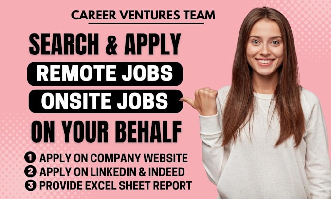 Gig Preview - Search and apply for remote and onsite jobs on your behalf fill job application