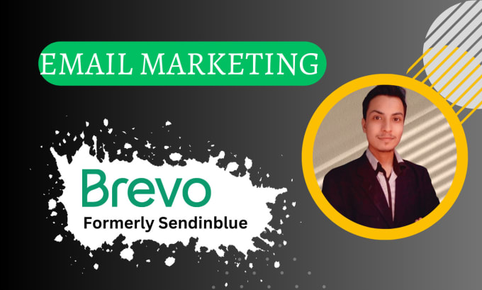 Gig Preview - Provide brevo email marketing