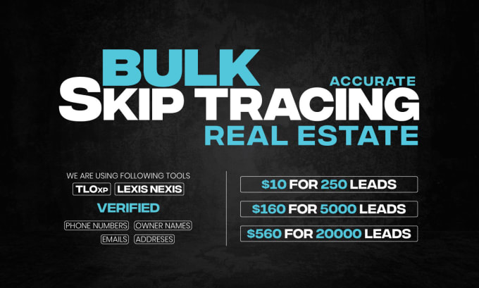 Gig Preview - Do real estate skip tracing, bulk skip tracing and lead generation