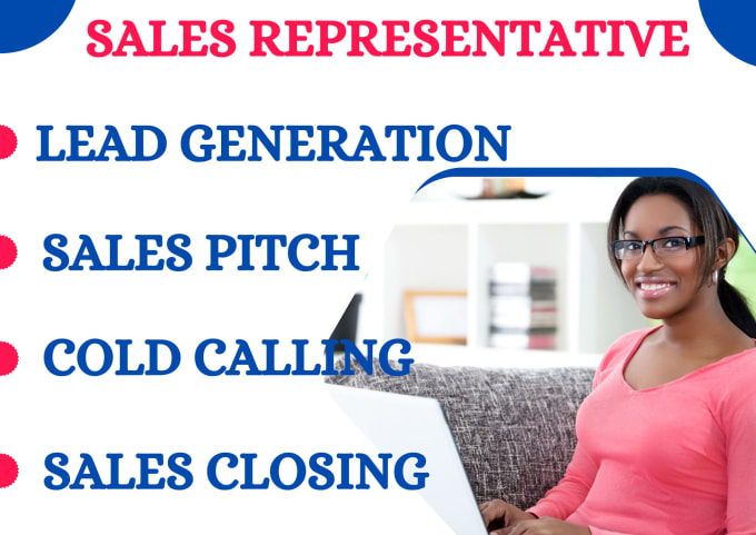 Gig Preview - Be your sales department representative, sales closer, and increase your revenue