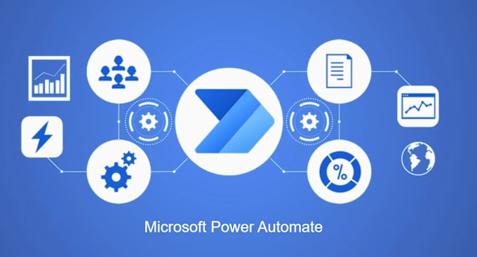 Gig Preview - Automate processes with microsoft power automate