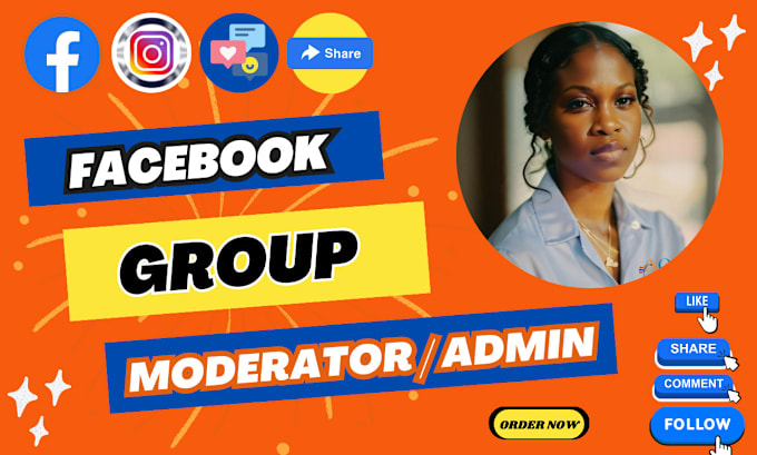 Gig Preview - Be your reliable and dedicated facebook group, page moderator, admin or manager