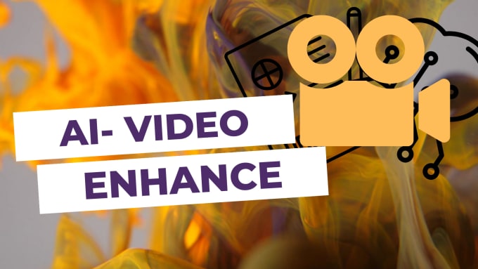 Gig Preview - Enhance upscale your videos with ai