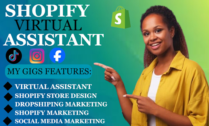 Gig Preview - Shopify virtual assistant, shopify store manager, shopify management