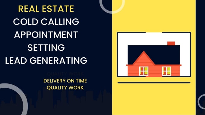 Gig Preview - Your real estate  cold calling