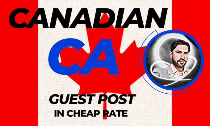 Gig Preview - Do canada guestpost on high authority dofollow backlinks