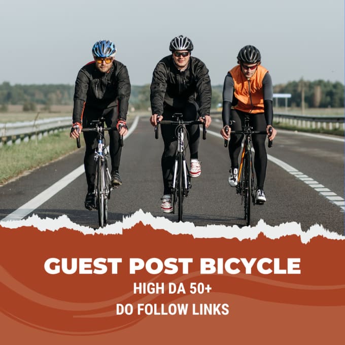 Gig Preview - Publish guest post cycling on high da websites