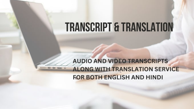 Gig Preview - Transcribe and translate audio and video