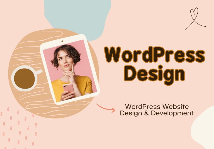 Gig Preview - Design and develop your wordpress website