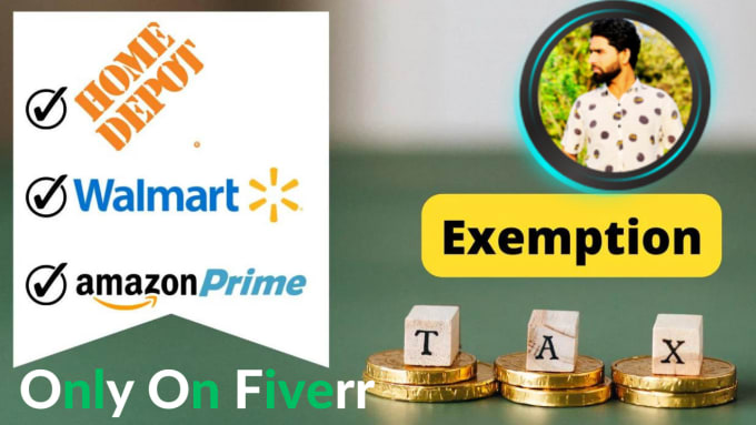 Gig Preview - Do amazon walmart tax exemption all states