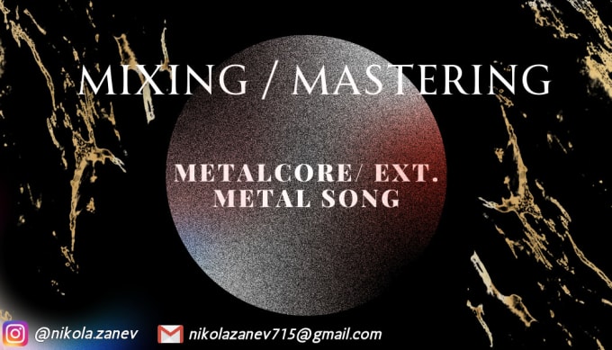 Gig Preview - Mix and master your metalcore or numetal song