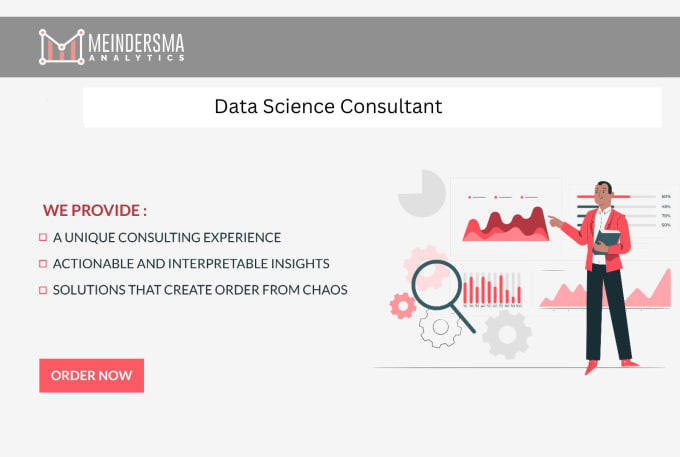 Gig Preview - Be your data science consultant