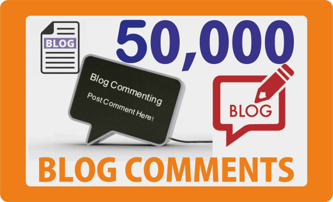 Gig Preview - Do 50,000 blog comments