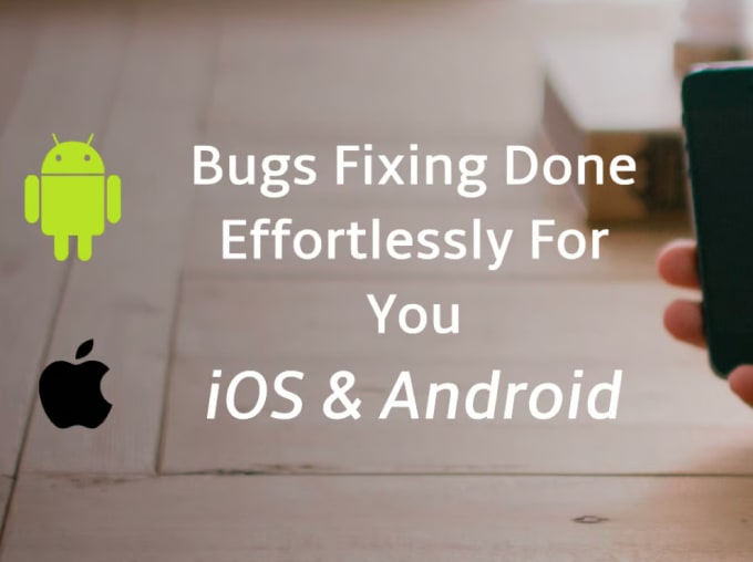 Gig Preview - Fix bug in android and ios applications and apps maintenance