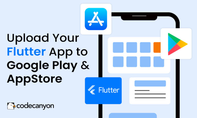 Gig Preview - Upload your codecanyon flutter app to googleplay or appstore