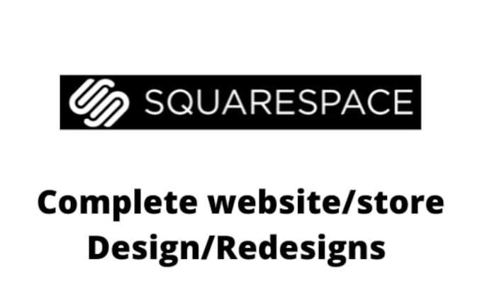 Gig Preview - Create and redesign your squarespace business website