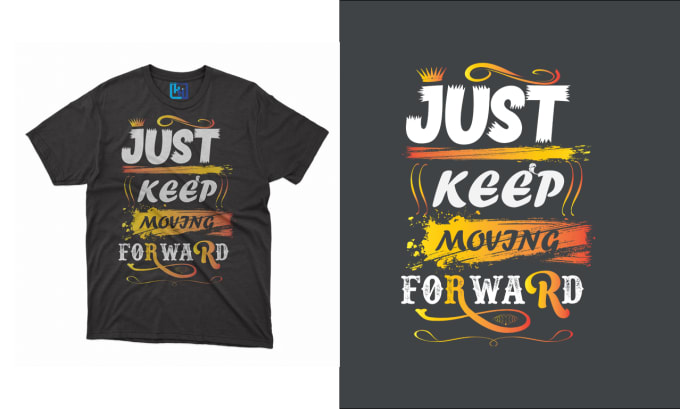 Gig Preview - Create a  trendy and eye  catching typography t shirt design