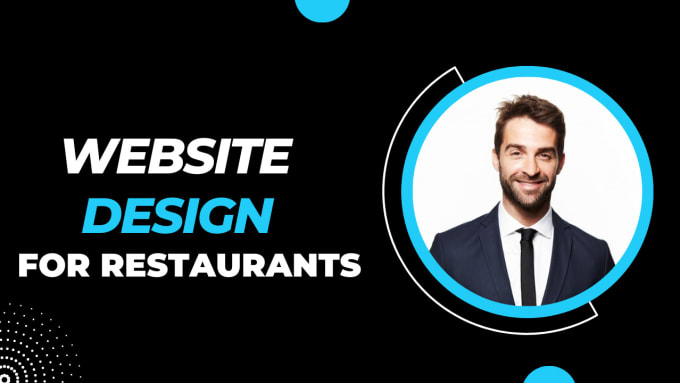 Gig Preview - Design a professional website for your restaurant business