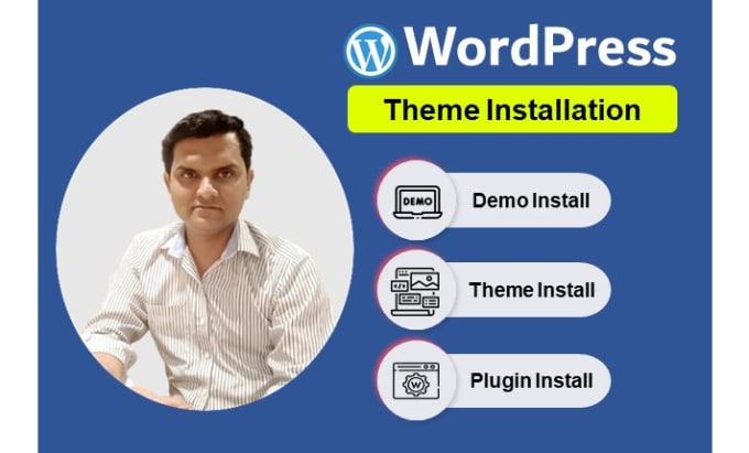 Gig Preview - Do wordpress theme installation, plugin install, demo import