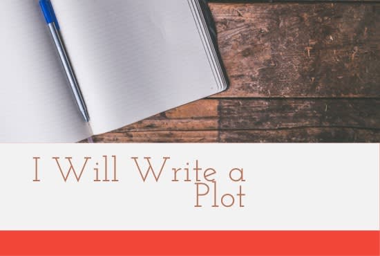 Gig Preview - Write a plot for your story or book