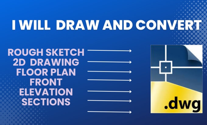 Bestseller - draw autocad 2d floor plan,elevation and section