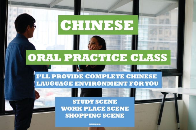 Gig Preview - Offer chinese oral practice service