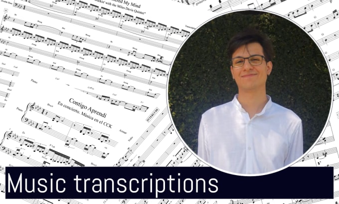 Gig Preview - Do a professional transcription of any audio to sheet music