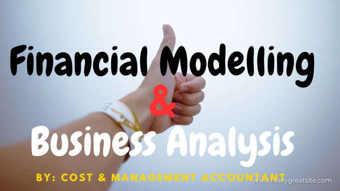 Gig Preview - Financial modelling and business analysis