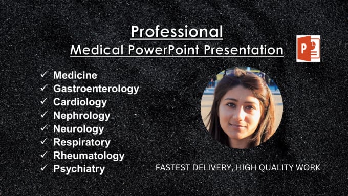 Gig Preview - Create professional medical related powerpoint presentation