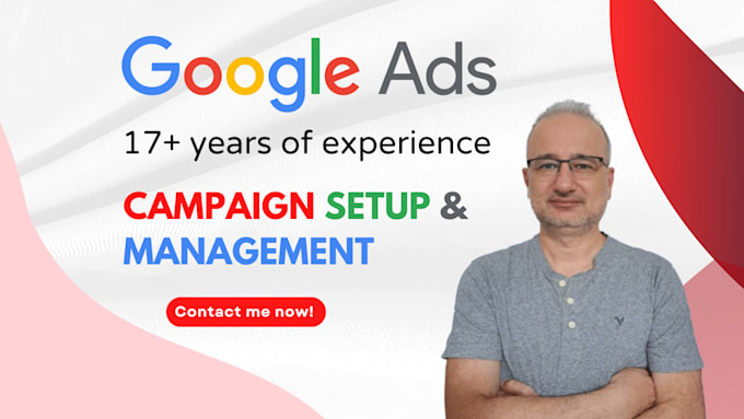 Gig Preview - Setup and manage your google ads adwords PPC campaigns