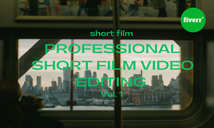 Gig Preview - Edit cinematic storytelling professional short films