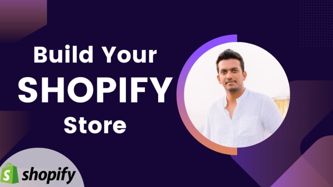 Gig Preview - Build your shopify store