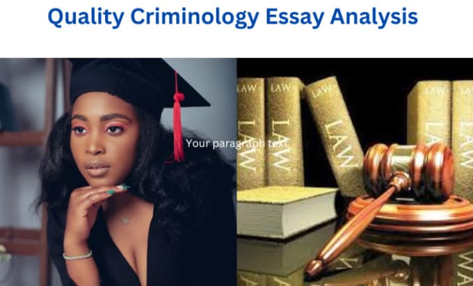 Gig Preview - Urgent and top quality criminology essays