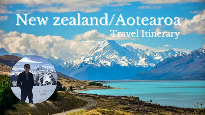 Gig Preview - Create an itinerary for your pure new zealand trip