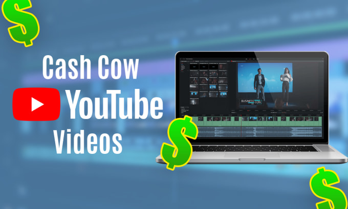 Gig Preview - Create engaging cash cow videos