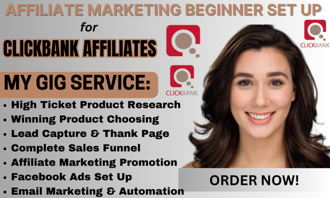 Gig Preview - Create sales clickbank affiliate marketing set up beginner