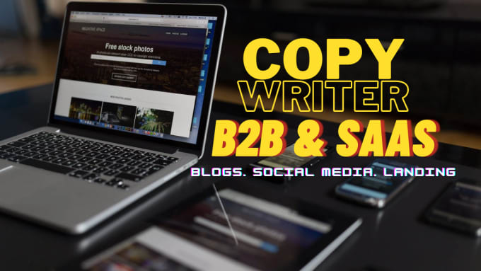 Gig Preview - Be your b2b or saas startup copywriter and content strategist