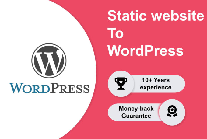 Gig Preview - Convert your static HTML website to wordpress