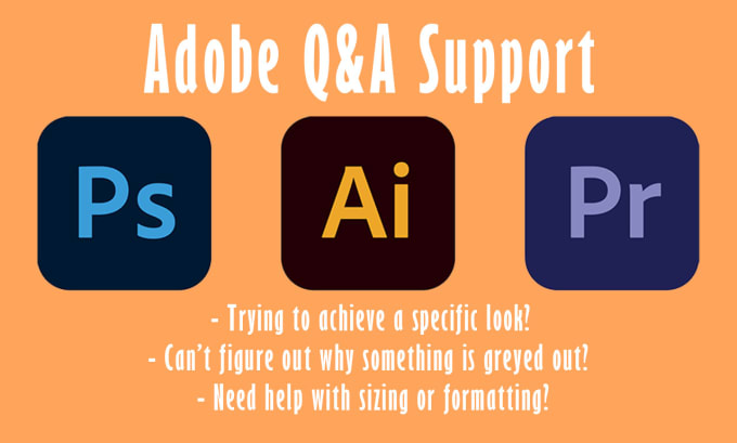 Gig Preview - Answer adobe tool questions